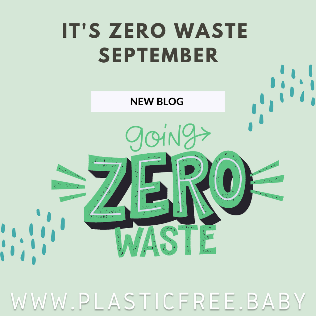 Going Zero Waste This September