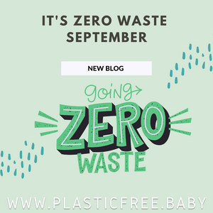 Going Zero Waste This September