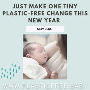 Just make one tiny plastic-free change this New Year
