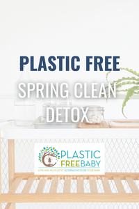 Plastic-Free Spring Clean Detox